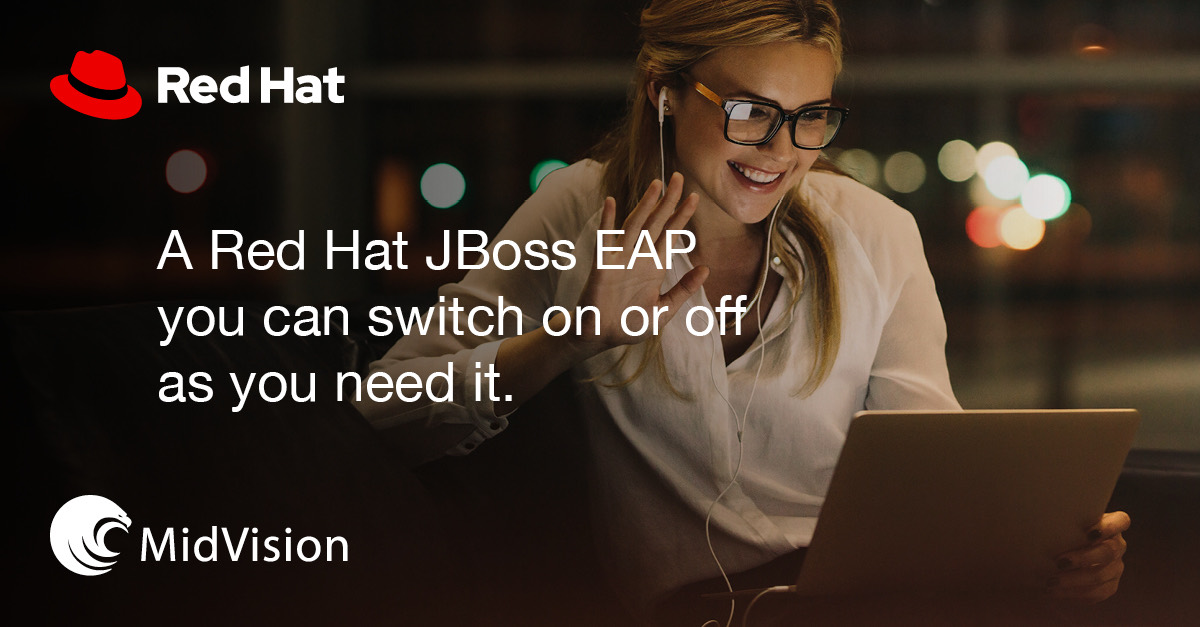 A Red Hat JBoss EAP you can switch on or off as you need it